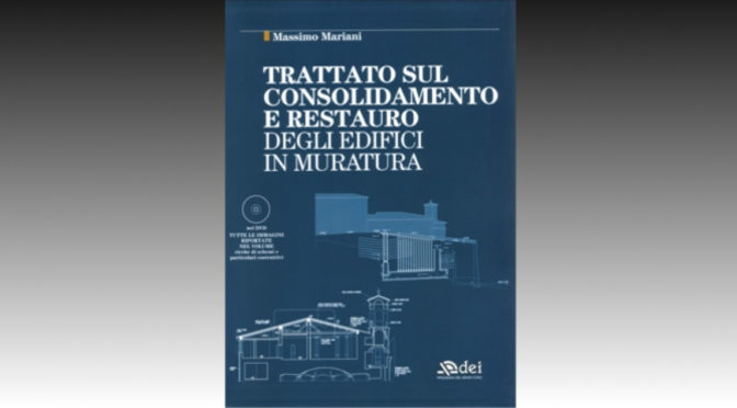 <span lang ="it">Pubblicazioni personali – Trattato sul consolidamento e restauro degli edifici in muratura.</span>